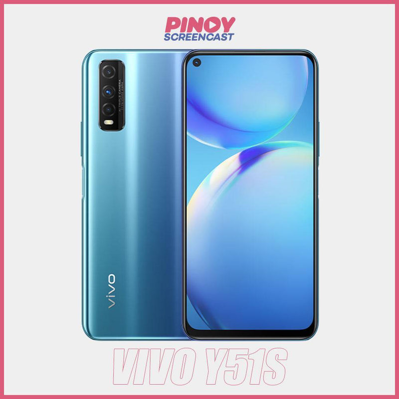 VIVO Y51s - Pinoyscreencast | Tech News , Phones Specs
